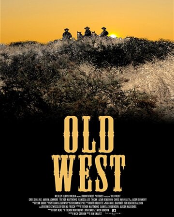 Фильм «Old West» смотреть онлайн фильм в хорошем качестве 1080p Фильм «Old West» смотреть онлайн фильм в хорошем качестве 1080p