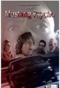Фильм «Mustang Psycho» смотреть онлайн фильм в хорошем качестве 720p Фильм «Mustang Psycho» смотреть онлайн фильм в хорошем качестве 720p