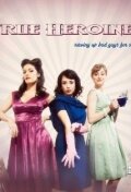 Фильм «The True Heroines» смотреть онлайн фильм в хорошем качестве 1080p Фильм «The True Heroines» смотреть онлайн фильм в хорошем качестве 1080p