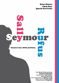 Фильм «Seymour Sally Rufus» смотреть онлайн фильм в хорошем качестве 1080p Фильм «Seymour Sally Rufus» смотреть онлайн фильм в хорошем качестве 1080p