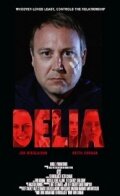 «Delia» трейлер фильма в хорошем качестве 1080p «Delia» трейлер фильма в хорошем качестве 1080p