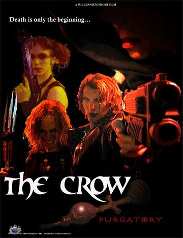 Фильм «The Crow Purgatory» смотреть онлайн фильм в хорошем качестве 1080p Фильм «The Crow Purgatory» смотреть онлайн фильм в хорошем качестве 1080p