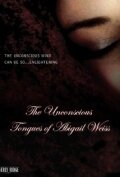 Фильм «The Unconscious Tongues of Abigail Weiss» смотреть онлайн фильм в хорошем качестве 720p Фильм «The Unconscious Tongues of Abigail Weiss» смотреть онлайн фильм в хорошем качестве 720p