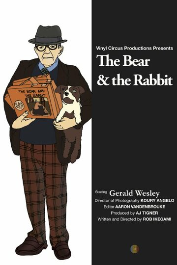 Фильм «The Bear and the Rabbit» смотреть онлайн фильм в хорошем качестве 1080p Фильм «The Bear and the Rabbit» смотреть онлайн фильм в хорошем качестве 1080p