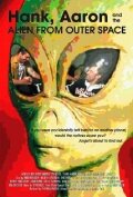 Фильм «Hank, Aaron and the Alien from Outer Space» смотреть онлайн фильм в хорошем качестве 720p Фильм «Hank, Aaron and the Alien from Outer Space» смотреть онлайн фильм в хорошем качестве 720p