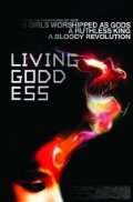 Фильм «Living Goddess» смотреть онлайн фильм в хорошем качестве 1080p Фильм «Living Goddess» смотреть онлайн фильм в хорошем качестве 1080p