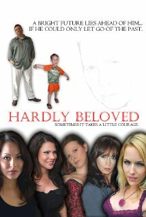 Фильм «Hardly Beloved» смотреть онлайн фильм в хорошем качестве 720p Фильм «Hardly Beloved» смотреть онлайн фильм в хорошем качестве 720p