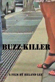 Фильм «Buzz-Killer» смотреть онлайн фильм в хорошем качестве 720p Фильм «Buzz-Killer» смотреть онлайн фильм в хорошем качестве 720p