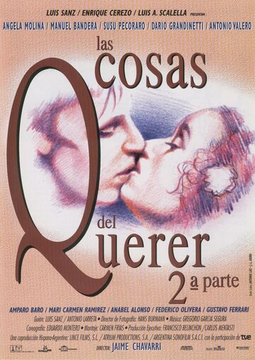 Фильм «Las cosas del querer 2ª parte» смотреть онлайн фильм в хорошем качестве 720p Фильм «Las cosas del querer 2ª parte» смотреть онлайн фильм в хорошем качестве 720p