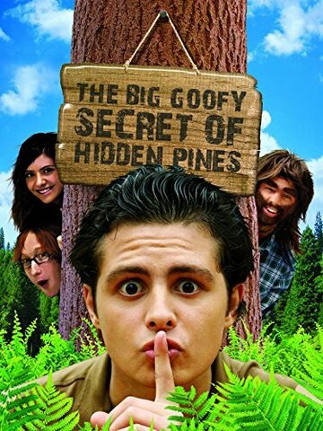 Фильм «The Big Goofy Secret of Hidden Pines» смотреть онлайн фильм в хорошем качестве 720p Фильм «The Big Goofy Secret of Hidden Pines» смотреть онлайн фильм в хорошем качестве 720p