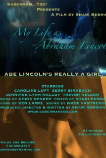 Фильм «My Life as Abraham Lincoln» смотреть онлайн фильм в хорошем качестве 720p Фильм «My Life as Abraham Lincoln» смотреть онлайн фильм в хорошем качестве 720p
