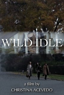 Фильм «Wild Idle» смотреть онлайн фильм в хорошем качестве 720p Фильм «Wild Idle» смотреть онлайн фильм в хорошем качестве 720p