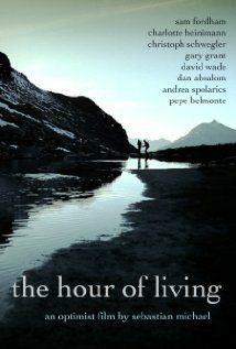 «The Hour of Living» трейлер фильма в хорошем качестве 1080p «The Hour of Living» трейлер фильма в хорошем качестве 1080p