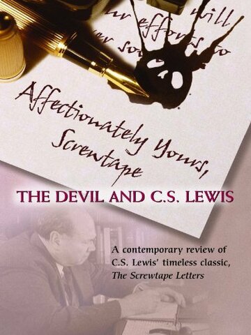 Фильм «Affectionately Yours, Screwtape: The Devil and C.S. Lewis» скачать бесплатно в хорошем качестве без регистрации и смс 1080p Фильм «Affectionately Yours, Screwtape: The Devil and C.S. Lewis» скачать бесплатно в хорошем качестве без регистрации и смс 1080p