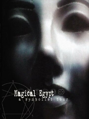 Фильм «Magical Egypt» смотреть онлайн фильм в хорошем качестве 720p Фильм «Magical Egypt» смотреть онлайн фильм в хорошем качестве 720p