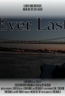 Фильм «Ever Last» смотреть онлайн фильм в хорошем качестве 720p Фильм «Ever Last» смотреть онлайн фильм в хорошем качестве 720p