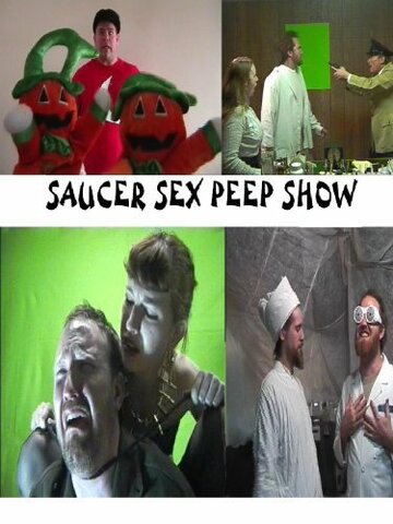 Фильм «Saucer Sex Peep Show» смотреть онлайн фильм в хорошем качестве 720p Фильм «Saucer Sex Peep Show» смотреть онлайн фильм в хорошем качестве 720p