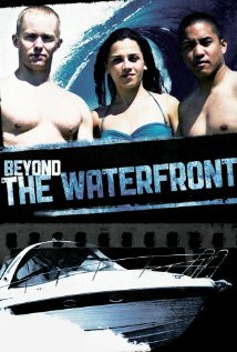 Фильм «Beyond the Waterfront» смотреть онлайн фильм в хорошем качестве 1080p Фильм «Beyond the Waterfront» смотреть онлайн фильм в хорошем качестве 1080p