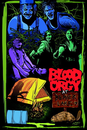 Фильм «Blood Orgy at Beaver Lake» смотреть онлайн фильм в хорошем качестве 1080p Фильм «Blood Orgy at Beaver Lake» смотреть онлайн фильм в хорошем качестве 1080p