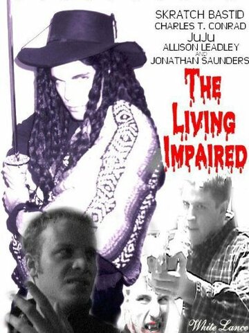 Фильм «The Living Impaired» смотреть онлайн фильм в хорошем качестве 1080p Фильм «The Living Impaired» смотреть онлайн фильм в хорошем качестве 1080p