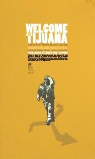 Фильм «Welcome to Tijuana» скачать бесплатно в хорошем качестве без регистрации и смс 1080p Фильм «Welcome to Tijuana» скачать бесплатно в хорошем качестве без регистрации и смс 1080p