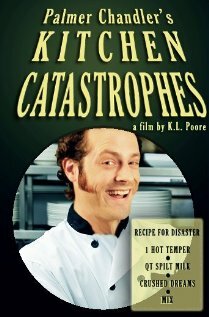 Фильм «Palmer Chandler's Kitchen Catastrophes» смотреть онлайн фильм в хорошем качестве 720p Фильм «Palmer Chandler's Kitchen Catastrophes» смотреть онлайн фильм в хорошем качестве 720p