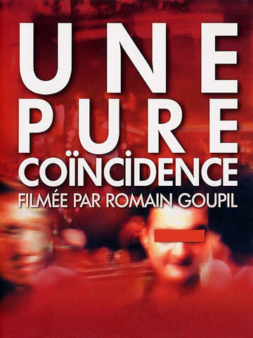 Фильм «Une pure coïncidence» смотреть онлайн фильм в хорошем качестве 1080p Фильм «Une pure coïncidence» смотреть онлайн фильм в хорошем качестве 1080p
