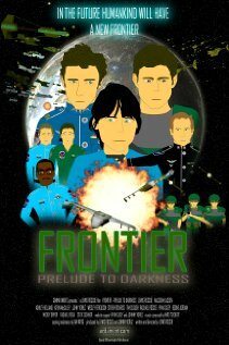 Фильм «Frontier: Prelude to Darkness» смотреть онлайн фильм в хорошем качестве 720p Фильм «Frontier: Prelude to Darkness» смотреть онлайн фильм в хорошем качестве 720p