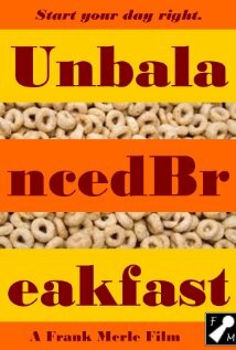 Фильм «Unbalanced Breakfast» смотреть онлайн фильм в хорошем качестве 1080p Фильм «Unbalanced Breakfast» смотреть онлайн фильм в хорошем качестве 1080p