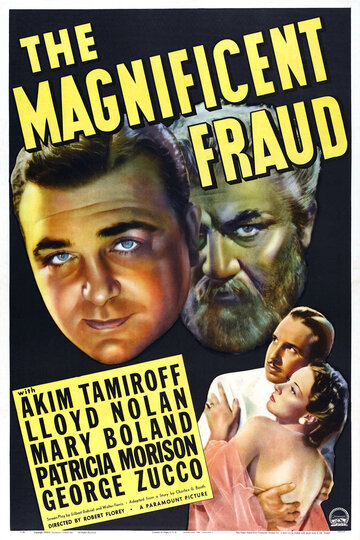Фильм «The Magnificent Fraud» смотреть онлайн фильм в хорошем качестве 1080p Фильм «The Magnificent Fraud» смотреть онлайн фильм в хорошем качестве 1080p