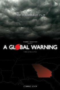 Фильм «A Global Warning» смотреть онлайн фильм в хорошем качестве 720p Фильм «A Global Warning» смотреть онлайн фильм в хорошем качестве 720p