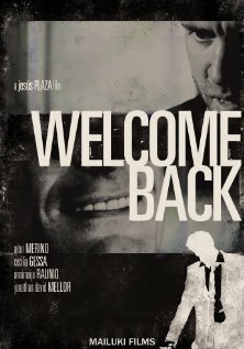 Фильм «Welcome Back» смотреть онлайн фильм в хорошем качестве 720p Фильм «Welcome Back» смотреть онлайн фильм в хорошем качестве 720p
