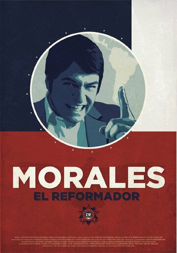 Фильм «Morales, El Reformador» смотреть онлайн фильм в хорошем качестве 1080p Фильм «Morales, El Reformador» смотреть онлайн фильм в хорошем качестве 1080p