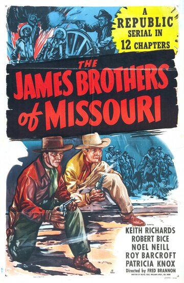 Фильм «The James Brothers of Missouri» смотреть онлайн фильм в хорошем качестве 720p Фильм «The James Brothers of Missouri» смотреть онлайн фильм в хорошем качестве 720p