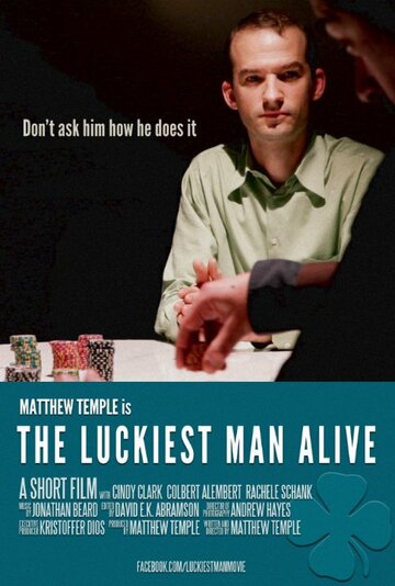 Фильм «The Luckiest Man Alive» смотреть онлайн фильм в хорошем качестве 720p Фильм «The Luckiest Man Alive» смотреть онлайн фильм в хорошем качестве 720p