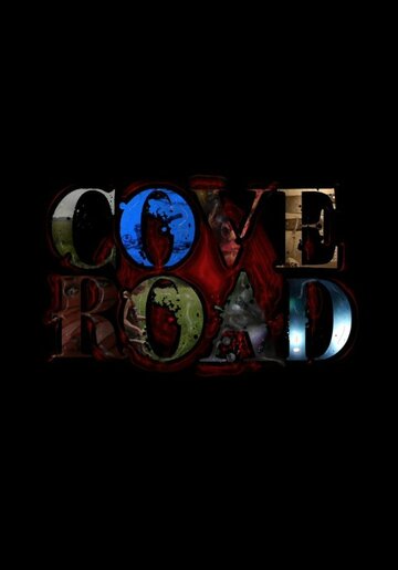 Фильм «Cove Road» смотреть онлайн фильм в хорошем качестве 720p Фильм «Cove Road» смотреть онлайн фильм в хорошем качестве 720p