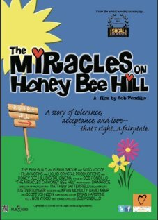 Фильм «The Miracles on Honey Bee Hill» смотреть онлайн фильм в хорошем качестве 1080p Фильм «The Miracles on Honey Bee Hill» смотреть онлайн фильм в хорошем качестве 1080p