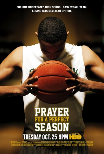 Фильм «Prayer for a Perfect Season» смотреть онлайн фильм в хорошем качестве 720p Фильм «Prayer for a Perfect Season» смотреть онлайн фильм в хорошем качестве 720p