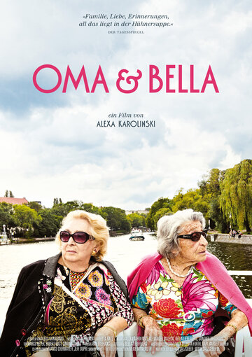Фильм «Oma & Bella» смотреть онлайн фильм в хорошем качестве 1080p Фильм «Oma & Bella» смотреть онлайн фильм в хорошем качестве 1080p