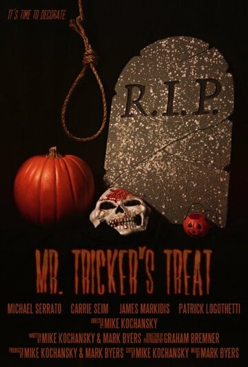 Фильм «Mr. Tricker's Treat» смотреть онлайн фильм в хорошем качестве 1080p Фильм «Mr. Tricker's Treat» смотреть онлайн фильм в хорошем качестве 1080p
