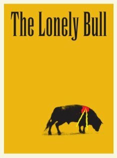 Фильм «The Lonely Bull» смотреть онлайн фильм в хорошем качестве 720p Фильм «The Lonely Bull» смотреть онлайн фильм в хорошем качестве 720p