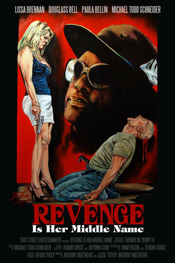Фильм «Revenge Is Her Middle Name» смотреть онлайн фильм в хорошем качестве 720p Фильм «Revenge Is Her Middle Name» смотреть онлайн фильм в хорошем качестве 720p