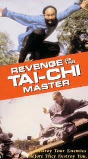 Фильм «Revenge of the Tai Chi Master» смотреть онлайн фильм в хорошем качестве 720p Фильм «Revenge of the Tai Chi Master» смотреть онлайн фильм в хорошем качестве 720p