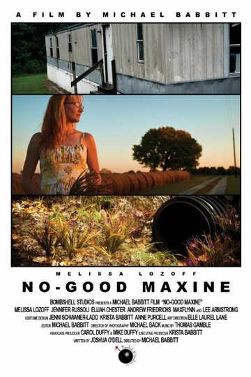 «No-Good Maxine» кадры фильма в хорошем качестве «No-Good Maxine» кадры фильма в хорошем качестве