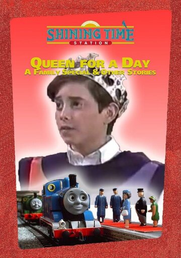 Фильм «Shining Time Station: Queen for a Day» смотреть онлайн фильм в хорошем качестве 720p Фильм «Shining Time Station: Queen for a Day» смотреть онлайн фильм в хорошем качестве 720p