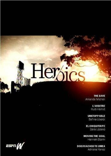 Фильм «Heroics» смотреть онлайн фильм в хорошем качестве 720p Фильм «Heroics» смотреть онлайн фильм в хорошем качестве 720p