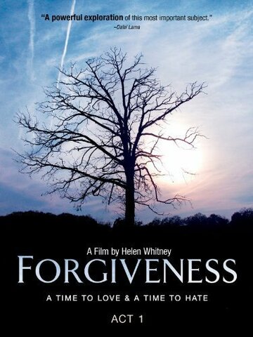«Forgiveness: A Time to Love and a Time to Hate» трейлер фильма в хорошем качестве 1080p «Forgiveness: A Time to Love and a Time to Hate» трейлер фильма в хорошем качестве 1080p