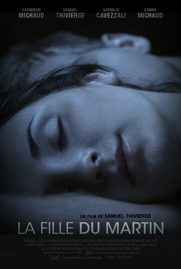 «La fille du Martin» трейлер фильма в хорошем качестве 1080p «La fille du Martin» трейлер фильма в хорошем качестве 1080p