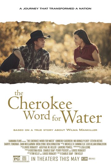 Фильм «The Cherokee Word for Water» смотреть онлайн фильм в хорошем качестве 720p Фильм «The Cherokee Word for Water» смотреть онлайн фильм в хорошем качестве 720p