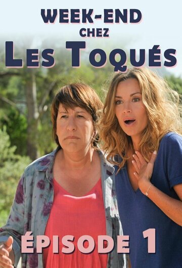 Фильм «Week-end chez les Toquées» смотреть онлайн фильм в хорошем качестве 720p Фильм «Week-end chez les Toquées» смотреть онлайн фильм в хорошем качестве 720p